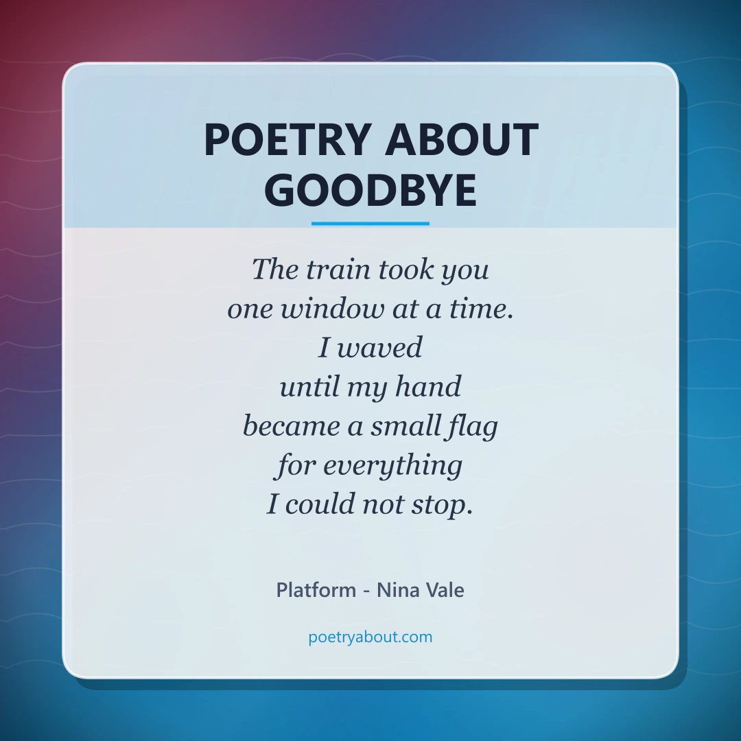 Poetry about Poetry About Goodbye - Social Card